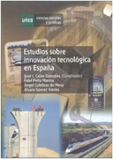 Estudios sobre innovación tecnológica en España