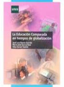 La educación comparada en tiempos de globalización