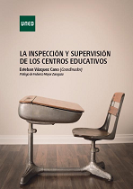 La inspección y supervisión de los centros educativos