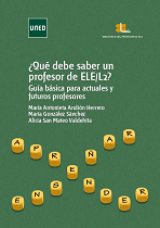 ¿Qué debe saber un profesor del ELE/L2?: Guía básica para actuales y futuros profesores