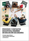 Procesos y contextos educativos: Enseñar en educación secundaria