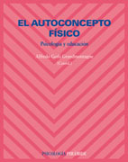 El autoconcepto físico: psicología y educación