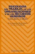 Psicología del trabajo, de las organizaciones y de los recursos humanos: un área abierta a la reflexión