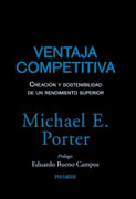 Ventaja competitiva: creación y sostenibilidad de un rendimiento superior