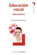 Educación vocal: Guía práctica