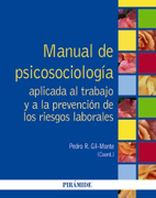 Manual de psicosociología aplicada al trabajo y a la prevención de los riesgos laborales