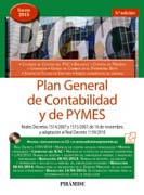 Plan General de Contabilidad y de PYMES: Reales Decretos 1514/2007 y 1515/2007, de 16 de noviembre, y adaptación al Real Decreto 1159/2010