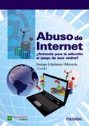 Abuso de Internet: ¿antesala para la adicción al juego de azar online?