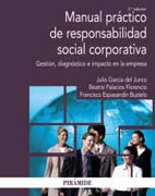 Manual práctico de responsabilidad social corporativa: Gestión, diagnóstico e impacto en la empresa