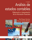 Análisis de estados contables: elaboración e interpretación de la información financiera