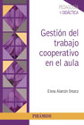 Gestión del trabajo cooperativo en el aula