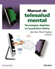 Manual de telesalud mental: tecnologías digitales en la práctica clínica