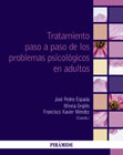 Tratamiento paso a paso de los problemas psicológicos en adultos