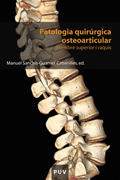 Patologia quirúrgica osteoarticular: membre superior i raquis