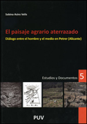 El paisaje agrario aterrazado: Diálogo entre el hombre y el medio en Petrer (Alicante)