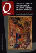 Arquitectura en construcción en Europa en época medieval y moderna