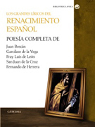 Obras poéticas completas: [los grandes líricos del Renacimiento español]