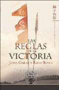 Las reglas de la victoria: cómo transformar el caos y el conflicto