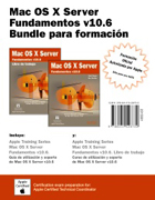 Mac OS X Server: fundamentos v10.6 Bundle para formación