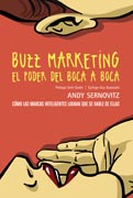 Buzz marketing. El poder del boca a boca