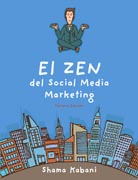 El Zen del Social Media Marketing  (3ª Edición)