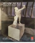 ¡Hispano!: Gladiadores en el Imperio Romano (Catálogo de exposición)