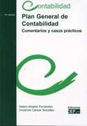 Plan general de contabilidad: comentarios y casos prácticos