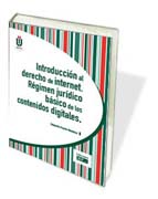 Introducción al derecho de internet: Régimen jurídico básico de los contenidos digitales