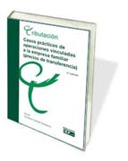 Casos prácticos de operaciones vinculadas a la empresa familiar (precios de transferencia)