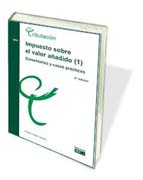 Impuesto sobre el valor añadido 1 Comentarios y casos prácticos