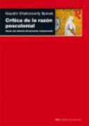 Crítica de la razón poscolonial: hacia una crítica del presente evanescente