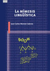 La mímesis lingüística: La imitación de la realidad en las lenguas del mundo