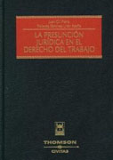 La presunción jurídica en el derecho del trabajo