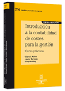 Introducción a la contabilidad de costes para la gestión: curso práctico