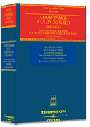 Comentarios a la ley del suelo: texto refundido aprobado por decreto legislativo 2/2008, de 20 de junio