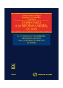 Comentario a la reforma laboral de 2010: ley 35/2010, de 17 de septiembre, de medidas urgentes para la reforma del mercado de trabajo