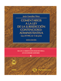 Comentarios a la ley de la jurisdicción contencioso-administrativa: (ley 29/1998, de 13 de julio)