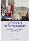 ¿Defensores del pueblo romano?: Historia del tribunado de la plebe