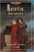 La forja de un túnica negra v. 3 Raistlin, mago guerrero