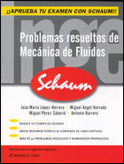 Problemas resueltos de Mecánica de Fluidos