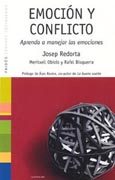 Emoción y conflicto: Aprenda a manejar las emociones