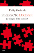 El efecto lucifer: el porqué de la maldad