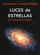 Luces de estrellas: los colores de lo invisible