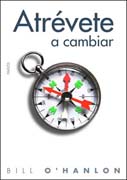 Atrévete a cambiar