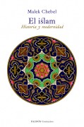 El Islam: historia y modernidad