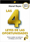 Las 4 leyes de las oportunidades: cómo vender con exito en el trabajo y en la vida