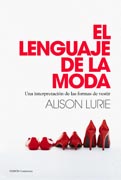 El lenguaje de la moda: Una interpretación de las formas de vestir