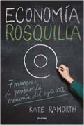 Economía rosquilla: 7 maneras de pensar la economía del siglo XXI