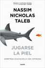 Jugarse la piel: Asimetrías ocultas en la vida cotidiana