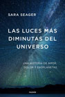 Las luces más diminutas del universo: Una historia de amor, dolor y exoplanetas